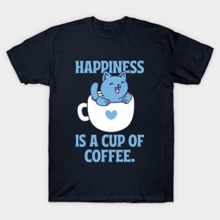 Happiness is a Cup of Coffee T-Shirt